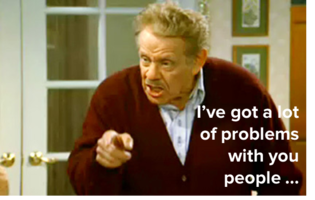 A Festivus for the Rest of Us! The Airing of Marketing Grievances