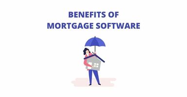 What is mortgage software? How does it simplify loan management?