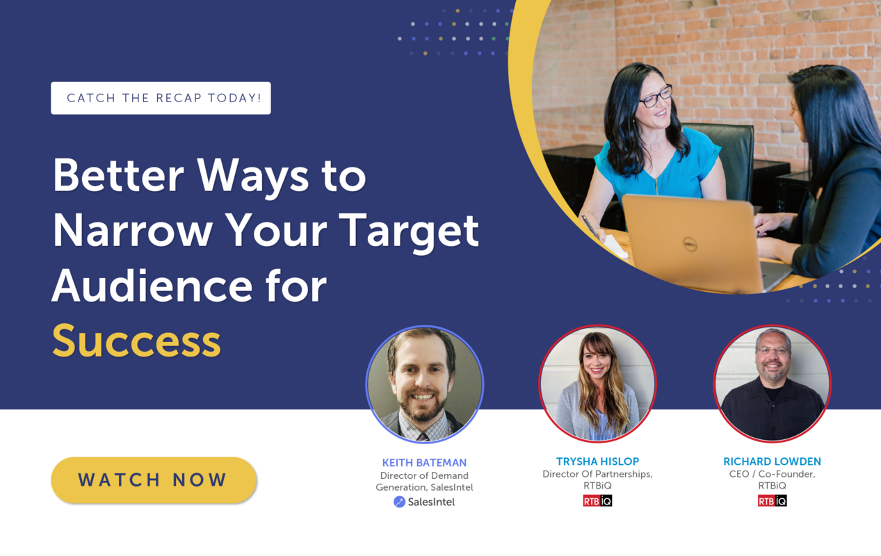 Recap: Better Ways to Narrow Your Target Audience for Success