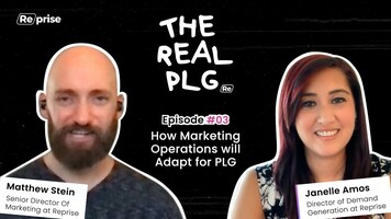 How Marketing Operations will Adapt for PLG | EP 3