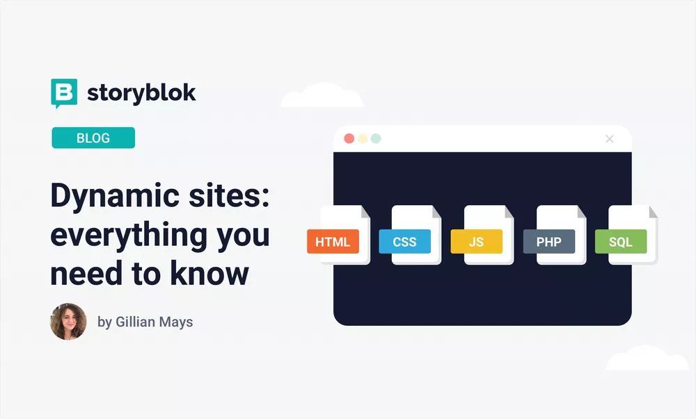 Dynamic sites: everything you need to know
