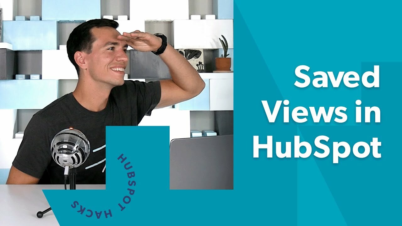 Setting Up and Using HubSpot Saved Views