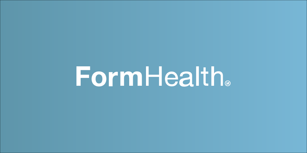 Form Health Steps-Up to Meet Demand with Patient-First Processes