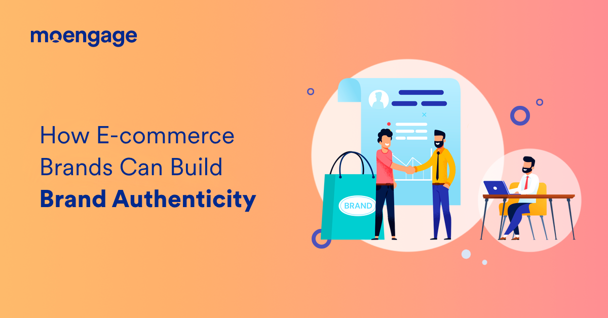 How E-commerce Brands Can Build Brand Authenticity Through Online Storytelling