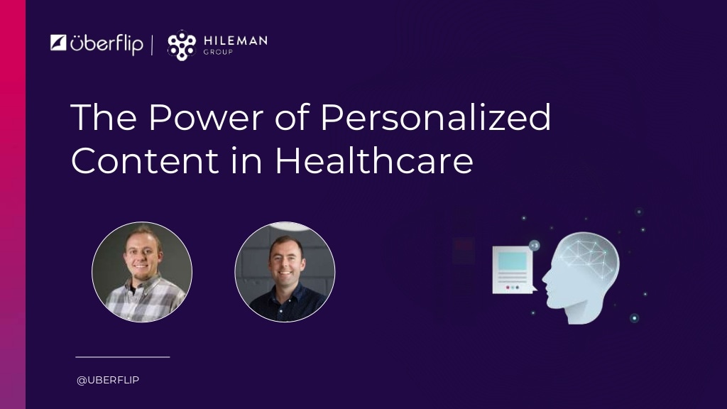 The Power of Personalized Content in Healthcare