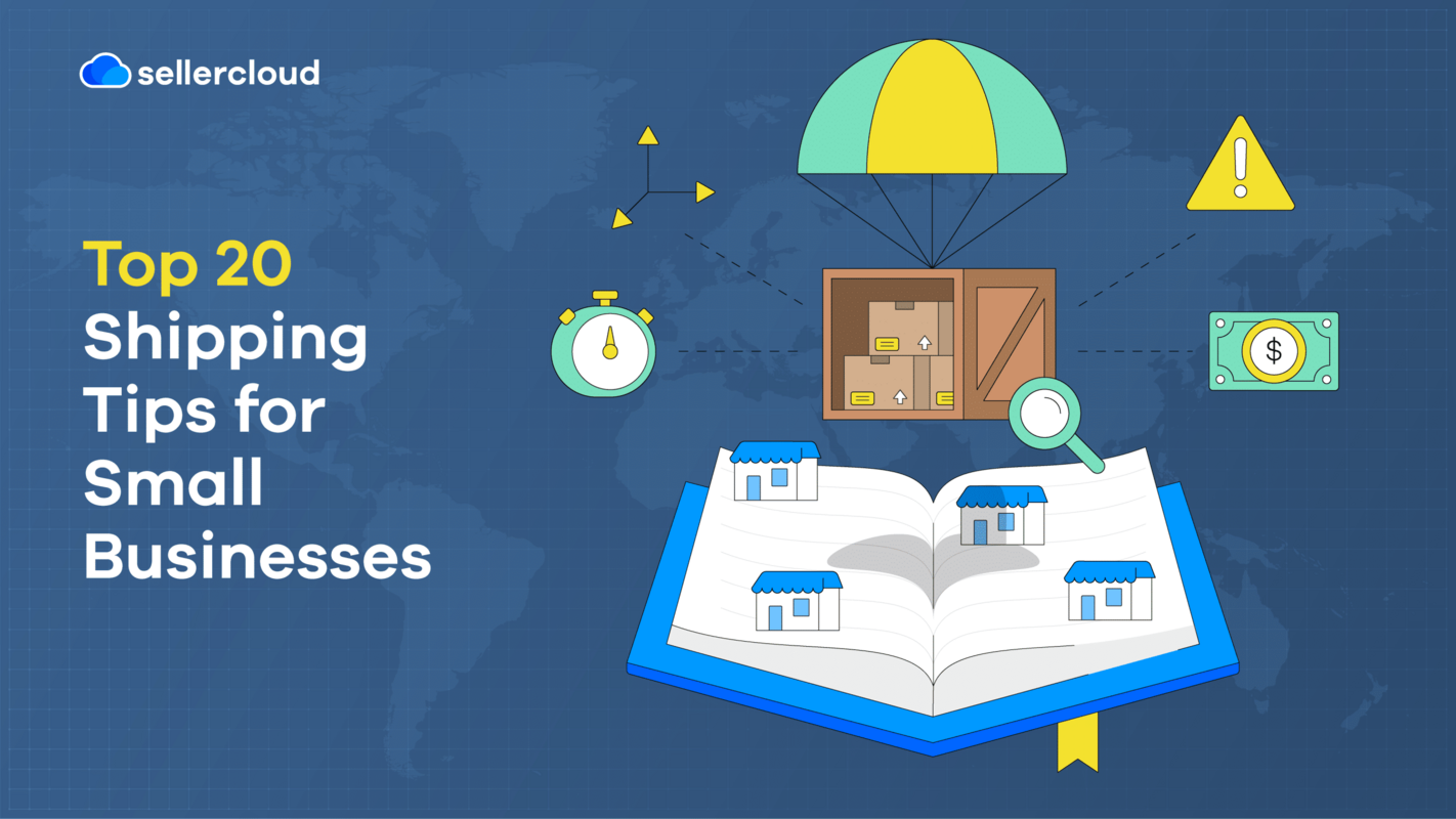 Top 20 Practical Shipping Tips for Small Businesses