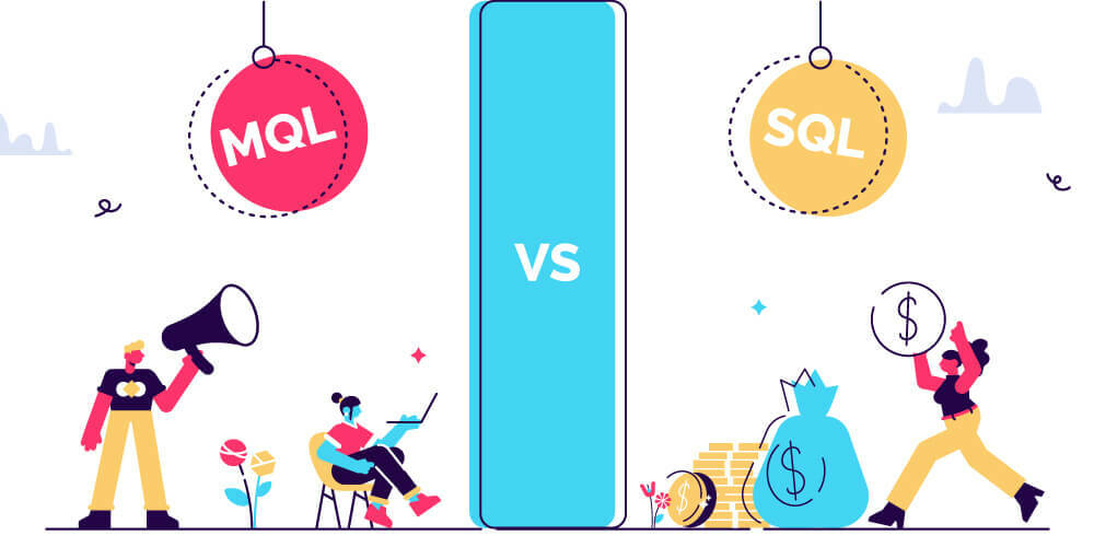 MQL vs SQL: Difference between Marketing and Sales Qualified Leads