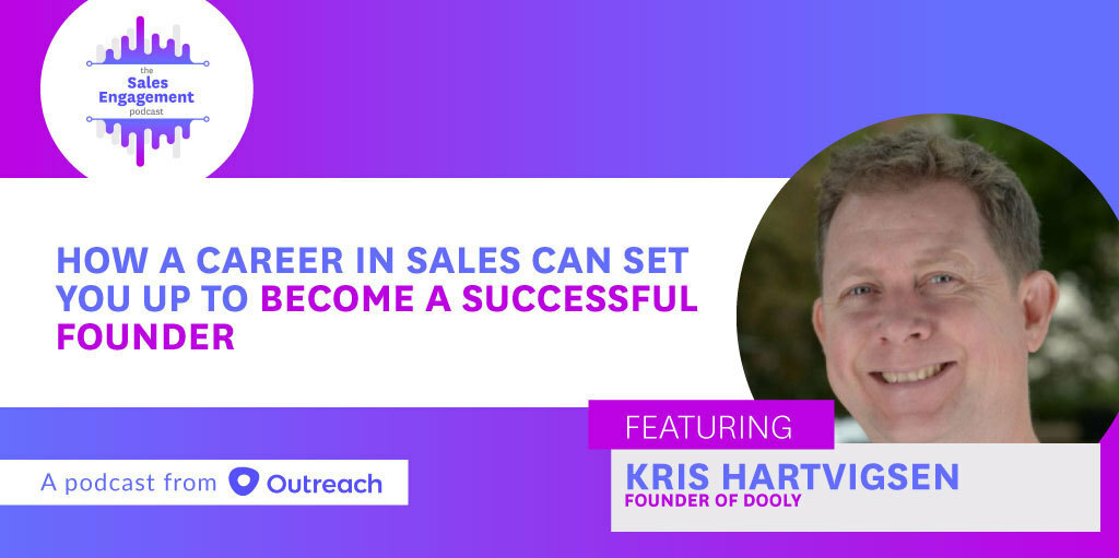 Episode 100: How a Career in Sales Can Set You Up to Become a Successful Founder