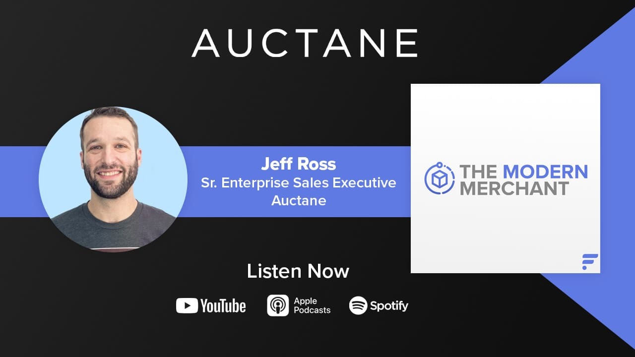 [EP 21] Modern Merchant Podcast: Jeff Ross w/ Auctane