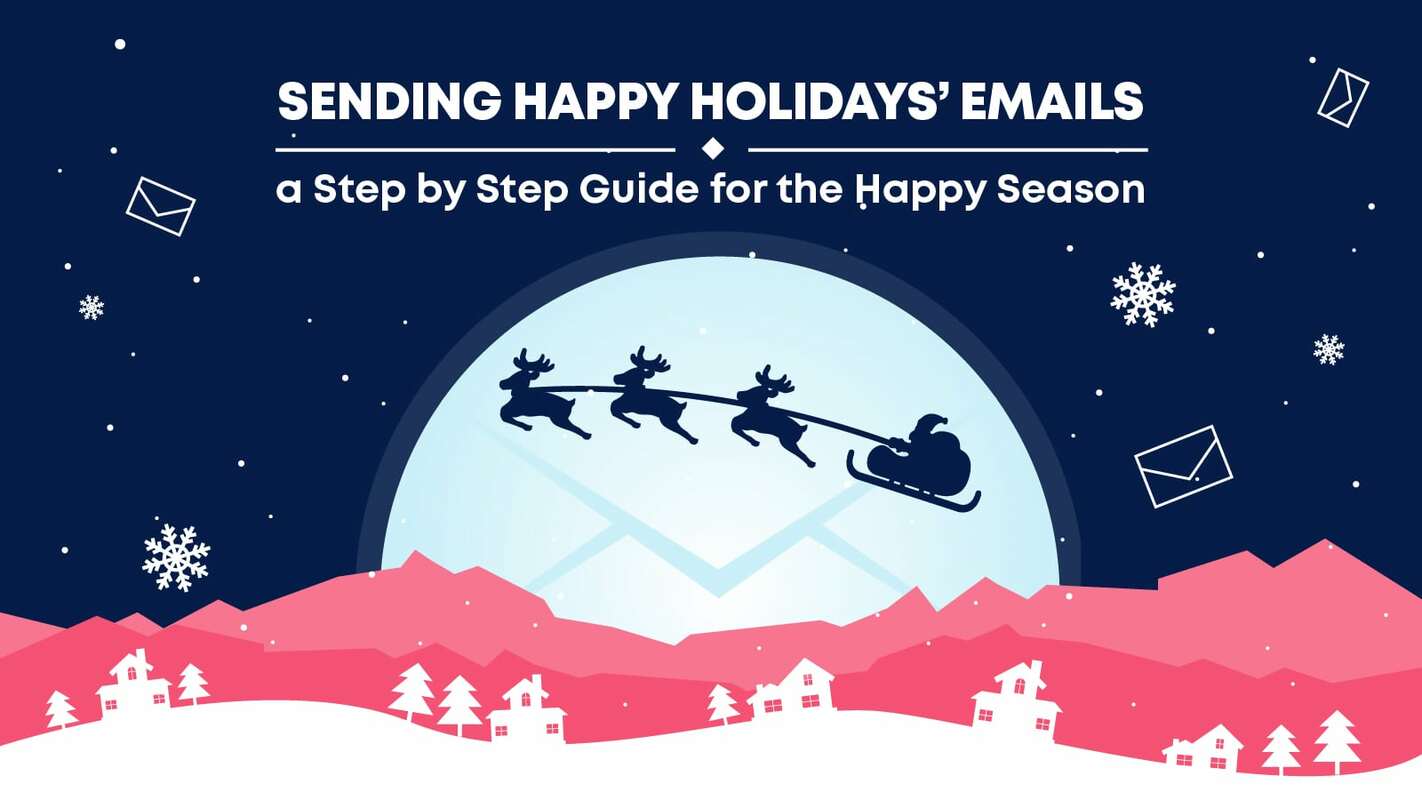 Your Holiday Email Marketing Preparation Program: 12 Trends, 7 Strategies, 16 Templates, and 9 Examples