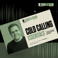 Cold Calling Essentials: The No-BS Guide to Booking More Meetings