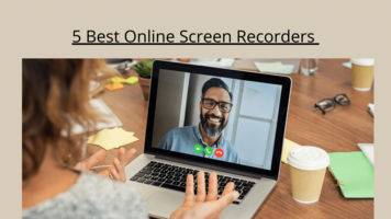 Best 5 Online Screen Recorders - Hippo Video