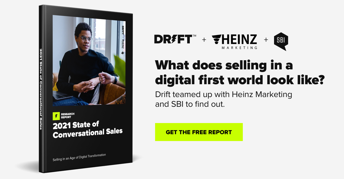 [REPORT] Selling in a Digital First World: The 2021 State of Conversational Sales