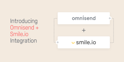 Omnisend and Smile: How Rewards Fit Into Omnichannel Marketing