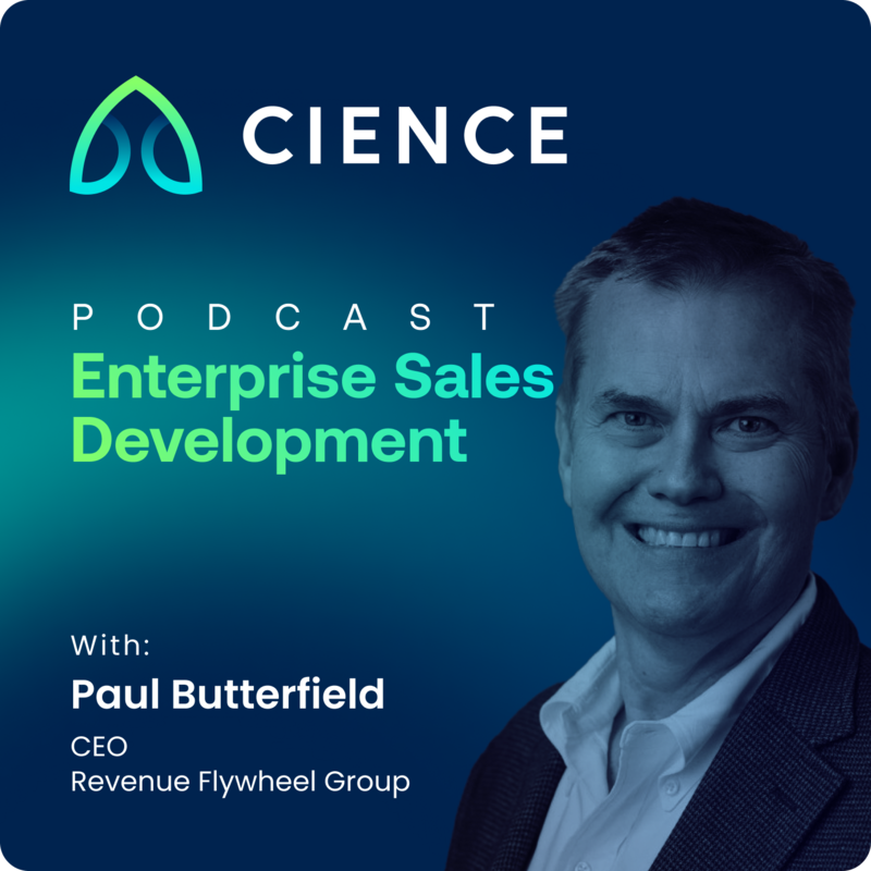 Unlocking Sales Enablement Secrets with Paul Butterfield
