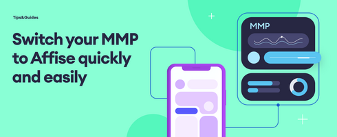 Switch Your MMP to Affise Quickly and Easily