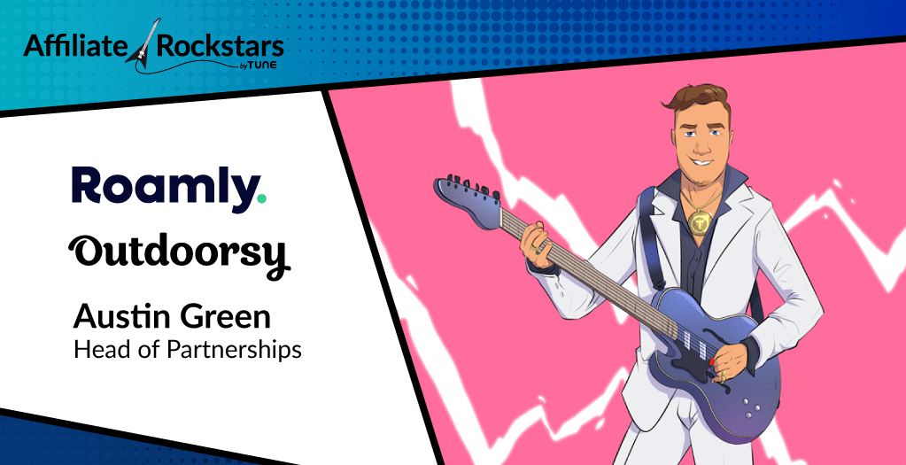 Affiliate Rockstar: Austin Green