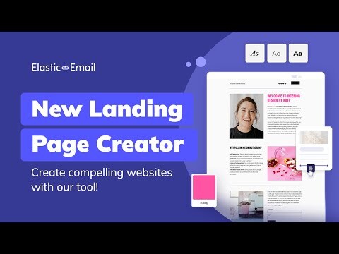 Elastic Email's New Landing Page Creator: craft stylish websites with ease