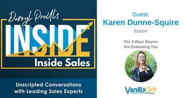 INSIDE Inside Sales - Ep 50: The 4 Ways Buyers Are Evaluating You