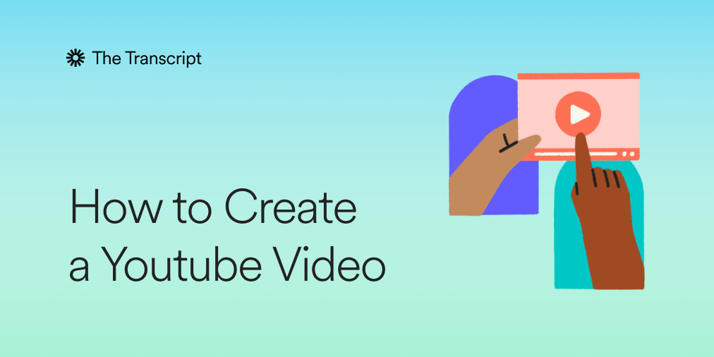 How To Make a Video on YouTube