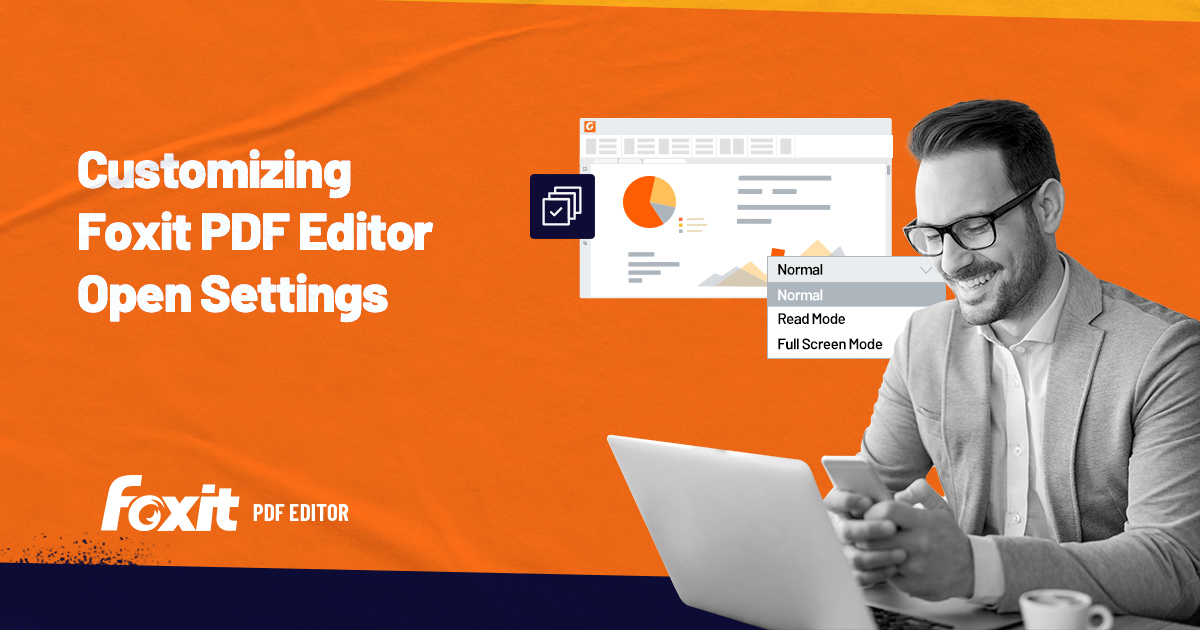 Customizing Foxit PDF Editor Open Settings