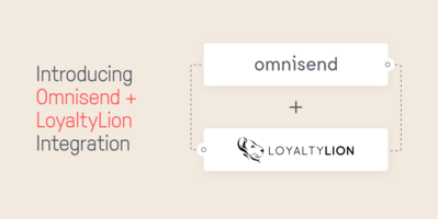 Omnisend and LoyaltyLion Integration