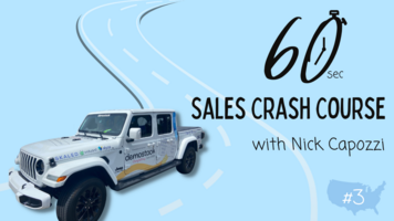 60-Second Sales Crash Course with Nick Capozzi | Episode #3