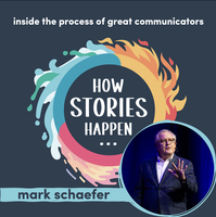How Stories Happen: Mark Schaefer on stories to create urgency in your audience