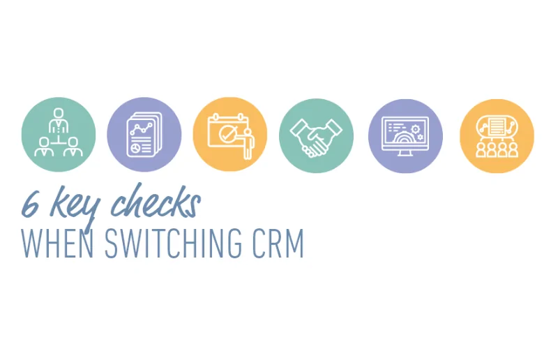 6 Key Checks when Switching CRM - Workbooks CRM