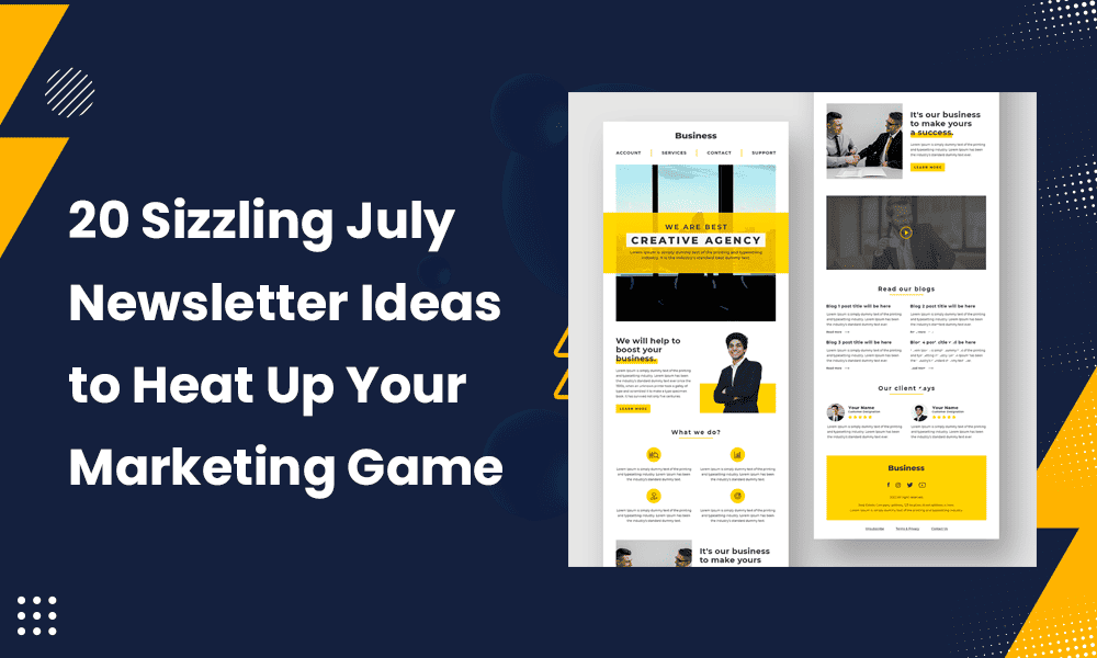 20 Sizzling July Newsletter Ideas to Heat Up Your Marketing Game