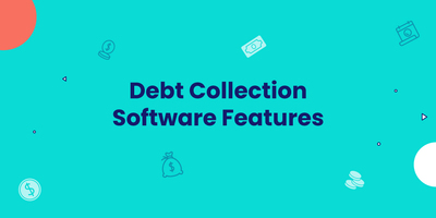 Debt Collection Software Solution for Recovery Automation