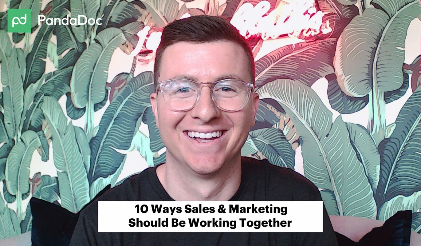 [Video] 10 Ways Sales & Marketing Should Be Working Together [Updated]