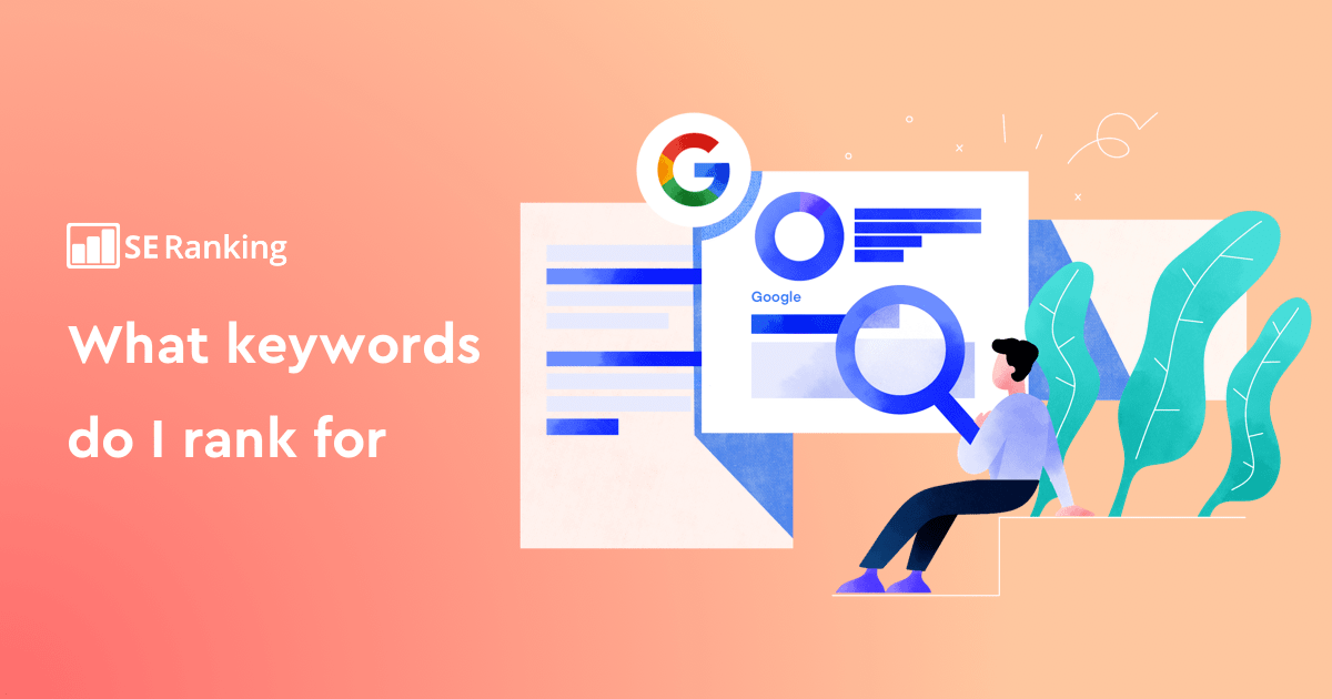 What Keywords Does My Site Rank For?