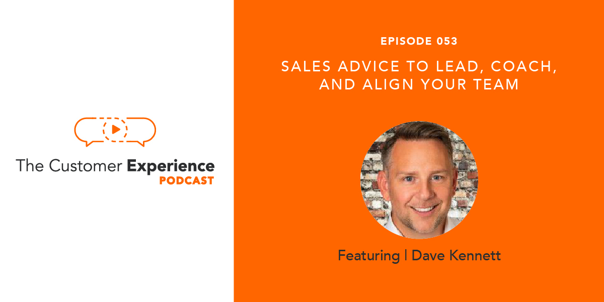 Sales Advice For Leading, Coaching, and Aligning Your Team