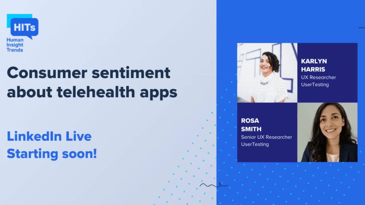 UserTesting on LinkedIn: Consumer sentiment about telehealth apps | 25 comments