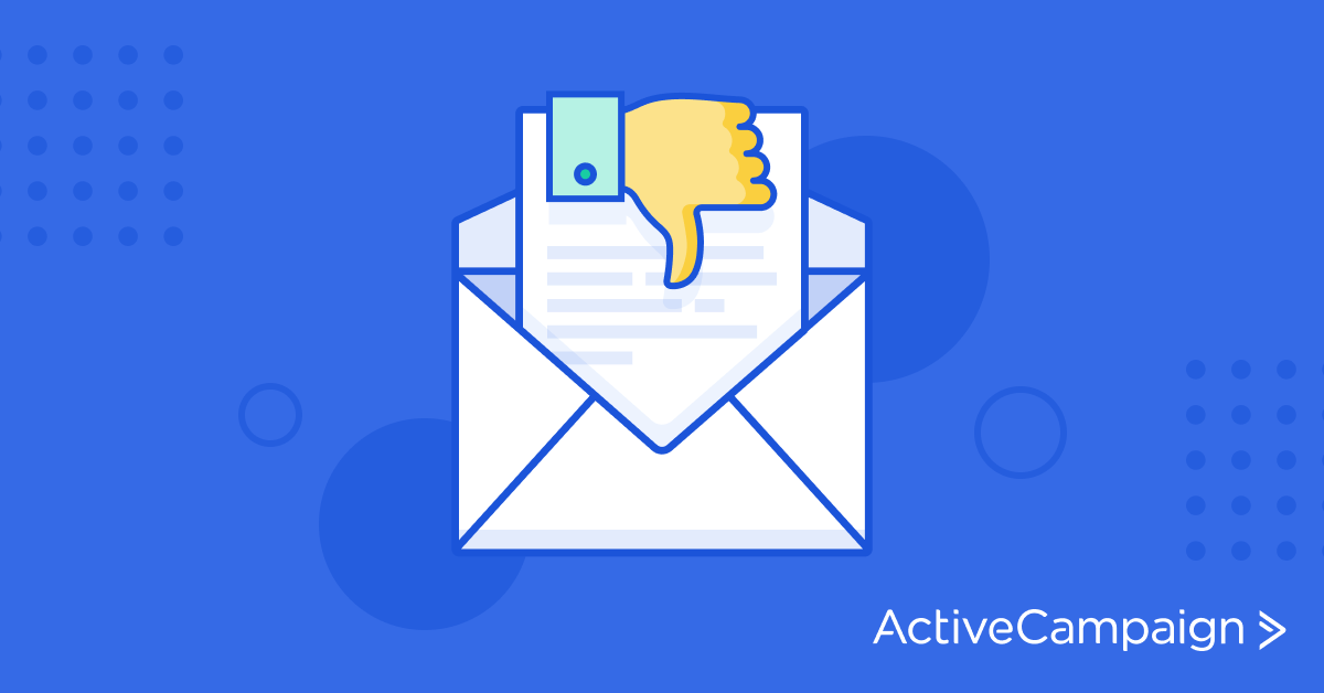 7 Ways to Improve Your Unsubscribe Message (AKA "Your Last Chance")