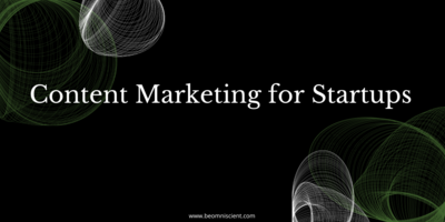 Content Marketing for Startups