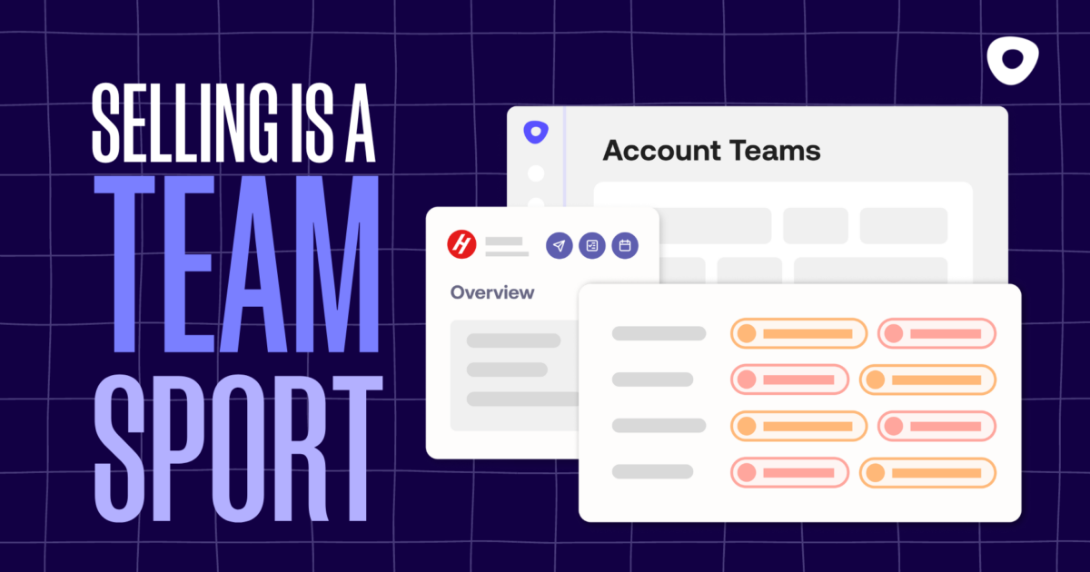 Power team selling motions with Account Teams