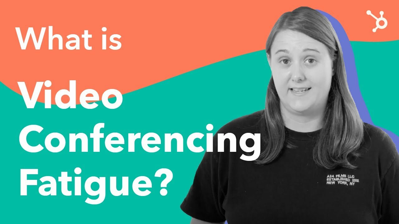 What is Video Conferencing Fatigue