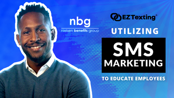 Nielsen Benefits Group: Utilizing SMS Marketing to Educate Employees