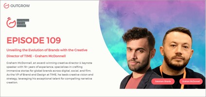 Unveiling the Evolution of Brands With the Creative Director of TIME - Graham McDonnell