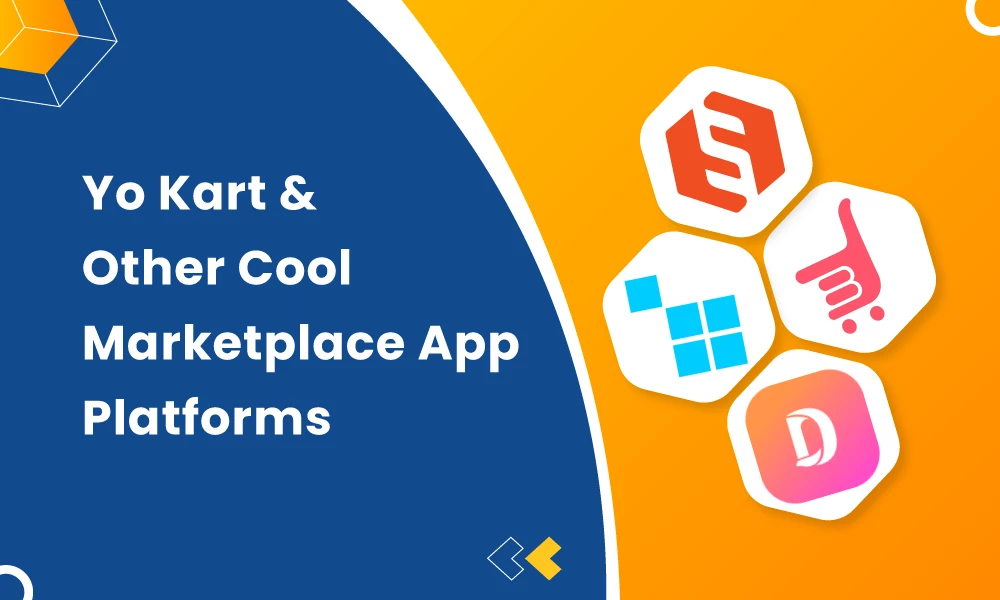 Yo Kart And Other Cool Marketplace App Platforms