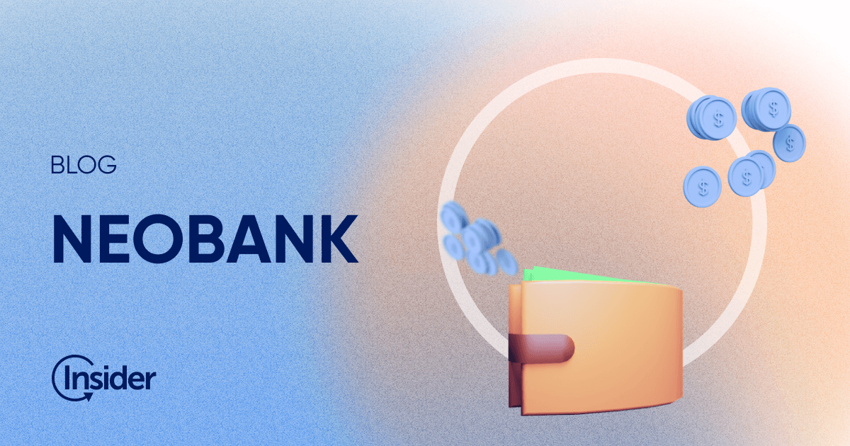 Neobanks: Optimizing the Customer Journey