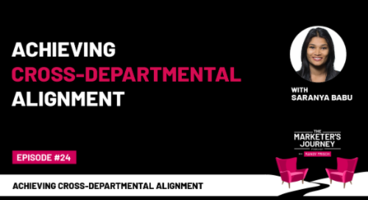 Achieving Cross-Departmental Alignment [Podcast]