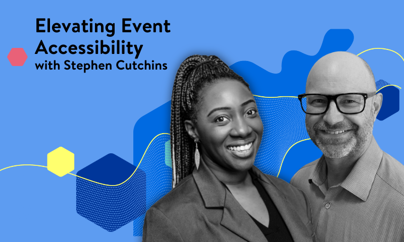 Widening the welcome: Stephen Cutchins on elevating event accessibility