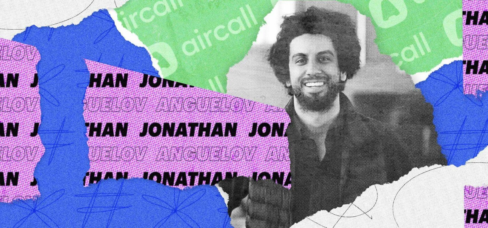 Jonathan Anguelov on Aircall's $65 million Series C success