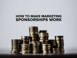 How to Make Marketing Sponsorships Work