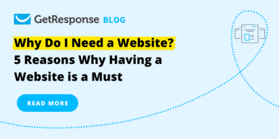 Why Do I Need a Website? 5 Reasons Why Having a Website is a Must