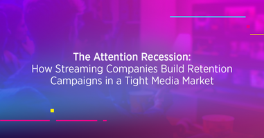 How to Build Retention for Streaming Companies in the Attention Recession