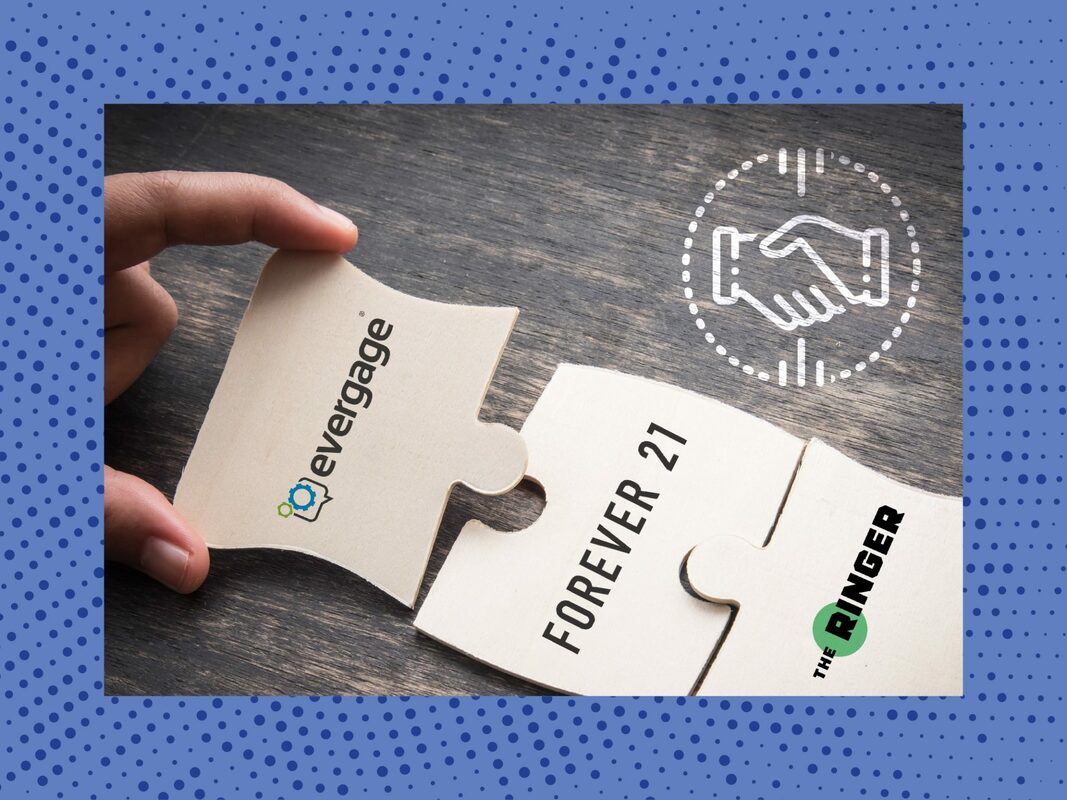 M&A Report: Forever 21, Evergage and The Ringer In the News